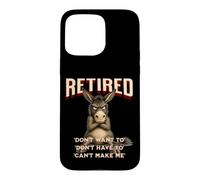 Retired Stubborn Mule s Funny Grumpy Retirement Case for iPhone 15 Pro Max