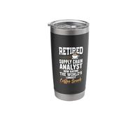 Retired Supply Chain Analyst Longest Coffee Break Stainless Steel Insulated Tumbler