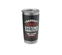 Retired Systems Administrator Taking Orders from Wife Stainless Steel Insulated Tumbler