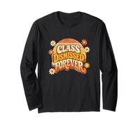 Retired Teacher Class Dismissed Forever Retro Groovy Sunset Long Sleeve T-Shirt