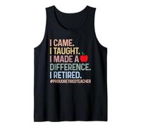 Retired Teacher I Made A Difference Educator Tank Top
