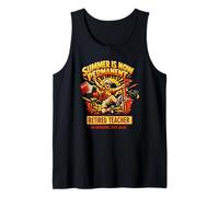 Retired Teacher Summer is Now Permanent Professor Retirement Tank Top