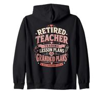 Retired Teacher Trading Lesson Plans For Quality Time Zip Hoodie