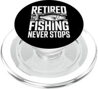 Retired The Fishing Never Stops Angler PopSockets PopGrip for MagSafe