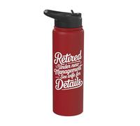 Retired Under New Management Relaxing Life Stainless Steel Insulated Water Bottle