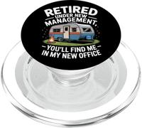 Retired Under New Management Youll Find Me In My New Office PopSockets PopGrip for MagSafe