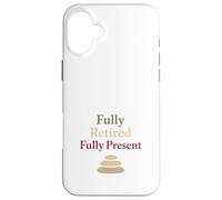 Retired Zen Mindful Man Grandpa Meditation Humor Calm Case for iPhone 16 Plus
