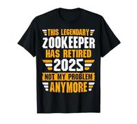 Retired Zoo Keeper This Legendary Zookeeper Has Retired 2025 T-Shirt