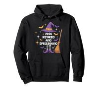 Retiree 2026 RETIRED AND SPELLBOUND Funny Retirement Pullover Hoodie