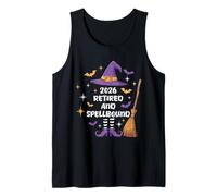 Retiree 2026 Retired and Spellbound Funny Retirement Tank Top