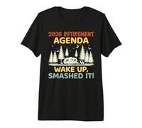 Retiree 2026 Retirement Agenda Wake UP Smashed IT Retirement Premium T-Shirt