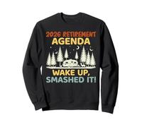 Retiree 2026 RETIREMENT AGENDA WAKE UP SMASHED IT Retirement Sweatshirt