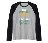 Retiree Every Hour is A Happy Hour Funny Retirement 2026 Raglan Baseball Tee