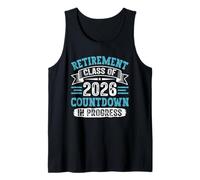 Retiree Retirement Countdown Class of 2026 Retirees Tank Top
