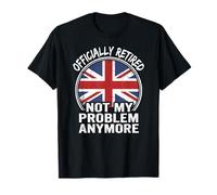 Retirement 2026 Retired 2026 Not My Problem Anymore Funny T-Shirt
