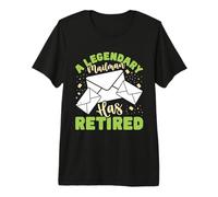Retirement A Legendary Mailman HAS Retired Letter Carrier Premium T-Shirt