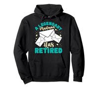 Retirement A LEGENDARY MAILMAN HAS RETIRED Letter Carrier Pullover Hoodie