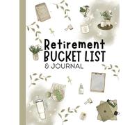 Retirement Bucket List | Retirement Journal | Daily Journal with Prompts