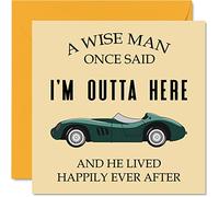 Retirement Card for Men Him, A Wise Man Once Said I'm Outta Here