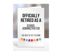 Retirement Card Present for School Administrator, Gifts for Men, Women, Grandparents, Officialy Retired as, The Best is Yet to Come, Presents for Christmas, A5-120a_276