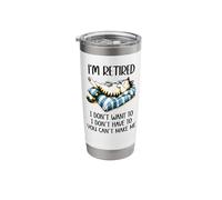 Retirement Cat Coffee Not My Problem Im Retired Dont Have to Stainless Steel Insulated Tumbler