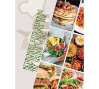 Retirement Eats: A complete guide to quick and easy nutritious food for seniors (Seniors Books)