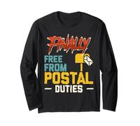 Retirement Finally Free from Postal Duties Post Office Long Sleeve T-Shirt