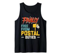 Retirement Finally Free from Postal Duties Post Office Tank Top