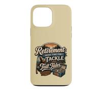 Retirement Fishing Tackle Tall Tales Angler Case for iPhone 13 Pro Max
