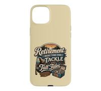 Retirement Fishing Tackle Tall Tales Angler Case for iPhone 15 Plus