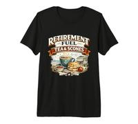 Retirement Fuel Tea & Scones Funny Retired Retiree Coastal Premium T-Shirt