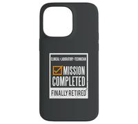 Retirement gift idea Retired Clinical-Laboratory-Technician Case for iPhone 14 Pro Max
