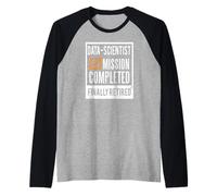 Retirement Gift idea Retired Data-Scientist Raglan Baseball Tee