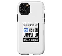 Retirement gift idea Retired Surgical-Technologist Case for iPhone 11 Pro