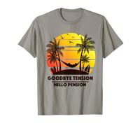 Retirement Goodbye Tension Hello Pension T-Shirt