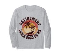 Retirement Looks Good on Me Retro Sunset Design Long Sleeve T-Shirt