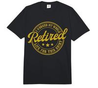 Retirement Men Women Retired I Worked My Whole Life for This Comfort Colors Adult Heavyweight T-Shirt