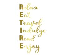 Retirement Notebook: RETIRE Relax, Eat, Travel, Indulge, Read, Enjoy : 8x10 Lined Notebook : Retirement Gift Idea for Teacher, Nurse, Boss and Coworker