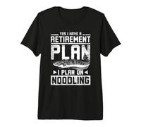 Retirement Plan Noodling Catfish Fishing Angler Catfisherman Premium T-Shirt