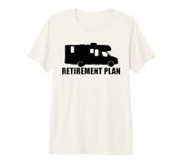 Retirement Plan RV Camper Premium T-Shirt