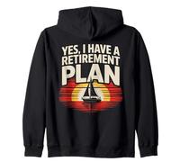 Retirement Plan Sailor Boat Fun Sailing Adventure Men Women Zip Hoodie