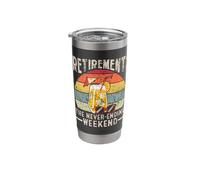 Retirement The Never Ending Weekend Stainless Steel Insulated Tumbler