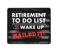 Retirement To Do List Wake Up Nailed It - Retiree Joke Mouse Pad Rubber Base Mousepads Stitched Edge Mouse Pads For Computer Office Gaming 25X30Cm