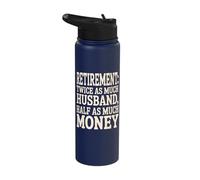 Retirement Twice As Much Husband Funny Stainless Steel Insulated Water Bottle
