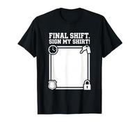 Retiring Officer Final Shift Sign Badge Duty T-Shirt