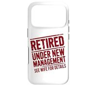 Retiring Retired Under New Management See Wife For Details Case for iPhone 17 Pro