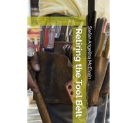 Retiring the Tool Belt