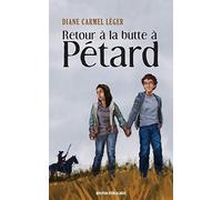 Retour à la butte à Pétard
