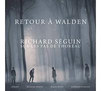 Richard Seguin - Retour A Walden