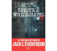 Retour à Whitechapel